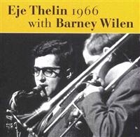 Thelin Eje - Eje Thelin 1966 With Barney Wilen i gruppen CD hos Bengans Skivbutik AB (1795037)