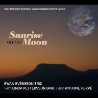 Svensson Ewan And Linda Petterso.. - Sunrise On The Moon i gruppen CD hos Bengans Skivbutik AB (1795135)