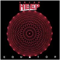 Uriah Heep - Equator - 25Th Anniversary Edition i gruppen Minishops / Uriah Heep hos Bengans Skivbutik AB (1795148)