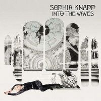 Knapp Sophia - Into The Waves i gruppen CD hos Bengans Skivbutik AB (1795621)