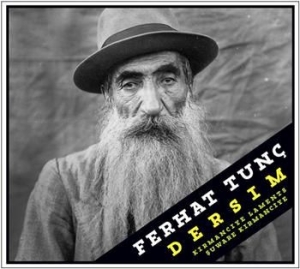 Tunc Ferhat - Dersim - Kirmanciye Laments i gruppen CD hos Bengans Skivbutik AB (1795688)