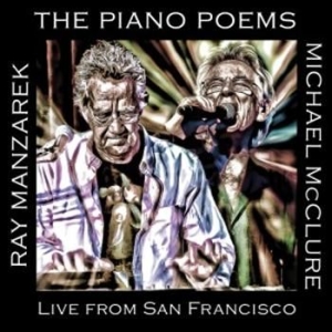 Manzarek Ray & Michael Mcclure - Piano Poems: Live From San Francisc i gruppen VI TIPSER / Julegavetips CD hos Bengans Skivbutik AB (1795919)