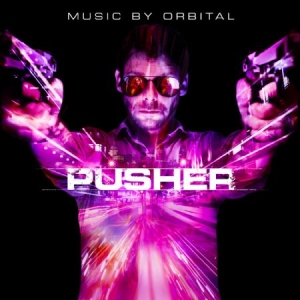 Orbital - Pusher (Soundtrack) i gruppen CD hos Bengans Skivbutik AB (1796012)