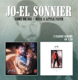 Sonnier Jo-El - Come On Joe/Have A Little Faith i gruppen CD hos Bengans Skivbutik AB (1796040)