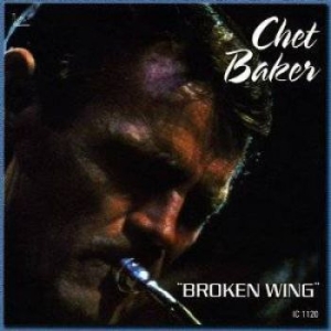 Baker Chet - Broken Wing i gruppen CD hos Bengans Skivbutik AB (1796211)