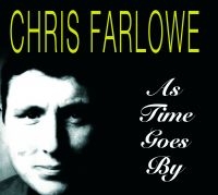 Farlowe Chris - As Time Goes By i gruppen CD hos Bengans Skivbutik AB (1796536)