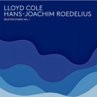 Cole Lloyd And Hans-Joachim Roedeli - Selected Studies i gruppen CD hos Bengans Skivbutik AB (1796539)