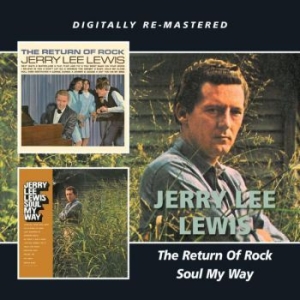 Lewis Jerry Lee - Return Of Rock/Soul My Way i gruppen CD hos Bengans Skivbutik AB (1796784)