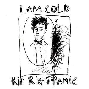 Rip Rig + Panic - I Am Cold - Expanded Edition i gruppen CD hos Bengans Skivbutik AB (1796956)