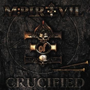 M:Pire Of Evil - Crucified i gruppen CD hos Bengans Skivbutik AB (1796996)