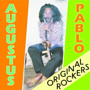 Pablo Augustus - Original Rockers - Deluxe i gruppen VINYL hos Bengans Skivbutik AB (1797792)