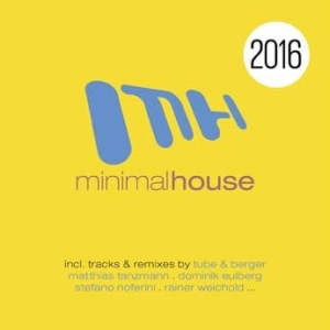 Various Artists - Minimal House 2016 i gruppen CD hos Bengans Skivbutik AB (1797809)