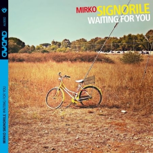 Signorile Mirko - Waiting For You i gruppen CD hos Bengans Skivbutik AB (1798181)