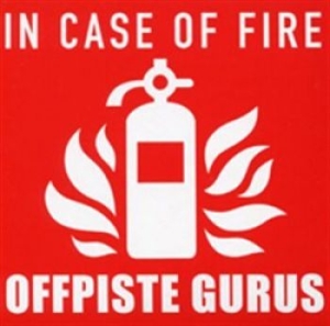 Offpiste Gurus - In Case Of Fire i gruppen CD hos Bengans Skivbutik AB (1798365)