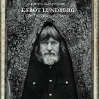 Lundberg Ebbot & The Indigo Childre - For The Ages To Come i gruppen Minishops / The Soundtrack Of Our Lives hos Bengans Skivbutik AB (1800655)