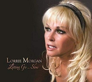 Morgan Lorrie - Letting Go.. Slow i gruppen CD hos Bengans Skivbutik AB (1800656)