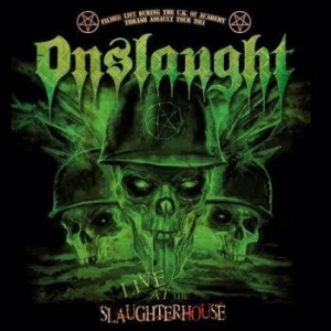 Onslaught - Live At The Slaughterhouse (Dvd / C i gruppen CD hos Bengans Skivbutik AB (1802339)