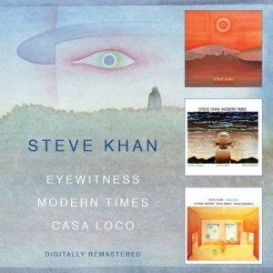 Khan Steve - Eyewitness/Modern Times/Casa Loco i gruppen CD hos Bengans Skivbutik AB (1810327)