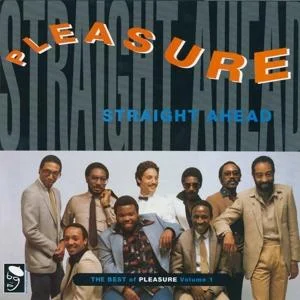 Pleasure - Straight Ahead: The Best Of Pleasure i gruppen VINYL hos Bengans Skivbutik AB (1810329)