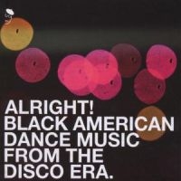 Various Artists - Alright - Black American Dance Musi i gruppen CD hos Bengans Skivbutik AB (1810458)