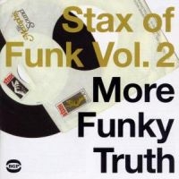 Various Artists - Stax Of Funk Vol. 2: More Funky Tru i gruppen CD hos Bengans Skivbutik AB (1810465)