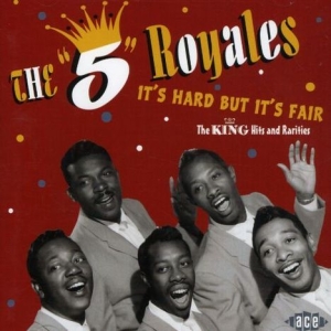 5 Royales - It's Hard But It's Fair: The King H i gruppen CD hos Bengans Skivbutik AB (1810594)