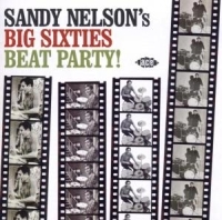 Nelson Sandy - Sandy Nelson's Big Sixties Beat Par i gruppen CD hos Bengans Skivbutik AB (1810617)