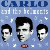 Carlo And The Belmonts - Carlo And The Belmonts i gruppen CD hos Bengans Skivbutik AB (1810733)