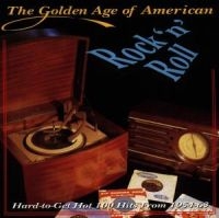 Various Artists - Golden Age Of American R'n'r V1 i gruppen VI TIPSER / Julegavetips CD hos Bengans Skivbutik AB (1810735)