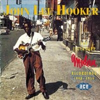 Hooker John Lee - Legendary Modern Recordings i gruppen CD hos Bengans Skivbutik AB (1810741)