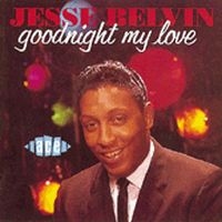 Belvin Jesse - Goodnight My Love i gruppen CD hos Bengans Skivbutik AB (1810750)