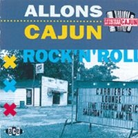 Various Artists - Alllons Cajun Rock'n'roll i gruppen CD hos Bengans Skivbutik AB (1810760)