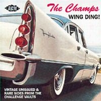 Champs - Wing Ding! - Rarities i gruppen CD hos Bengans Skivbutik AB (1810793)