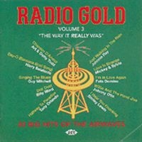 Various Artists - Radio Gold Vol 3 i gruppen CD hos Bengans Skivbutik AB (1810827)