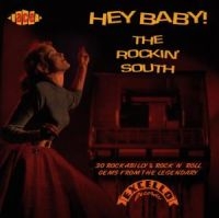 Various Artists - Hey Baby! The Rockin' South i gruppen CD hos Bengans Skivbutik AB (1810864)