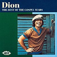 Dion - Best Of The Gospel Years i gruppen CD hos Bengans Skivbutik AB (1810865)