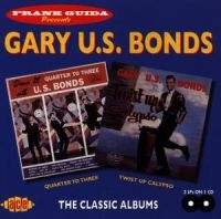 Bonds Gary Us - Quarter To Three/Twist Up Calypso i gruppen CD hos Bengans Skivbutik AB (1810892)