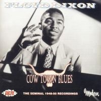 Dixon Floyd - Cow Town Blues i gruppen CD hos Bengans Skivbutik AB (1810918)