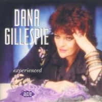 Gillespie Dana - Experienced i gruppen CD hos Bengans Skivbutik AB (1810923)