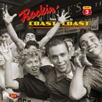 Various Artists - Rockin' From Coast To Coast Vol 3 i gruppen VI TIPSER / Julegavetips CD hos Bengans Skivbutik AB (1811039)