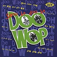 Various Artists - Shoo Be Doo Be Doo Wop i gruppen CD hos Bengans Skivbutik AB (1811057)