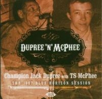 Champion Jack Dupree With Ts Mcphee - Dupree 'N' Mcphee: The 1967 Blue Ho i gruppen CD hos Bengans Skivbutik AB (1811068)