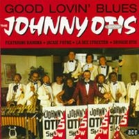 Johnny Otis Show - Good Lovin' Blues i gruppen CD hos Bengans Skivbutik AB (1811083)