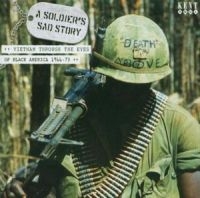 Various Artists - A Soldier's Sad Story: Vietnam Thro i gruppen CD hos Bengans Skivbutik AB (1811196)