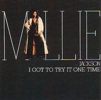 Jackson Millie - I Got To Try It One Time i gruppen CD hos Bengans Skivbutik AB (1811364)