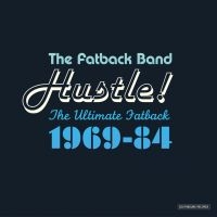 Fatback Band - Hustle! The Ultimate Fatback 1969-8 i gruppen CD hos Bengans Skivbutik AB (1811405)