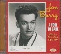 Barry Joe - A Fool To Care: Classic Recordings i gruppen CD hos Bengans Skivbutik AB (1811476)