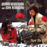 Henderson Dorris And John Renbourn - There You Go i gruppen CD hos Bengans Skivbutik AB (1811531)