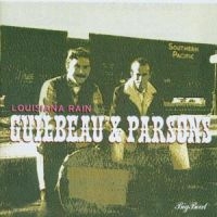 Guilbeau And Parsons - Louisiana Rain i gruppen VI TIPSER / Julegavetips CD hos Bengans Skivbutik AB (1811553)