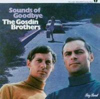 Gosdin Brothers - Sounds Of Goodbye i gruppen CD hos Bengans Skivbutik AB (1811560)